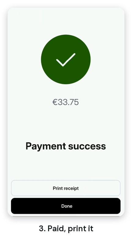 The Payment success screen for €33.75, with Print receipt and Done buttons